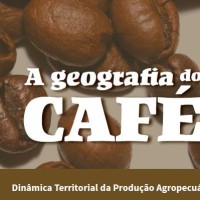 IBGE lança A Geografia do Café, obra que inaugura a série Dinâmica Territorial da Produção Agropecuária